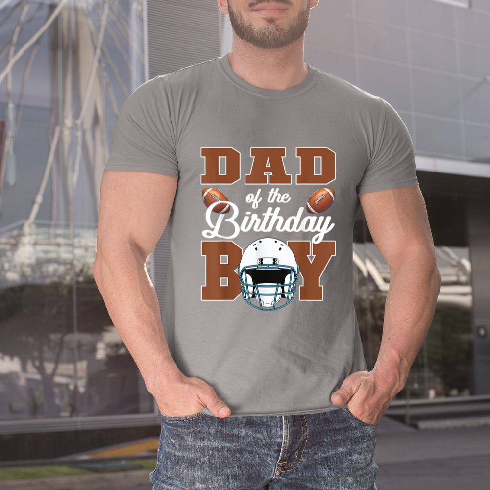 Thedaughterdadshirts Dad Of The Birthday Boy Football Party Family Matching Unisex T-shirt