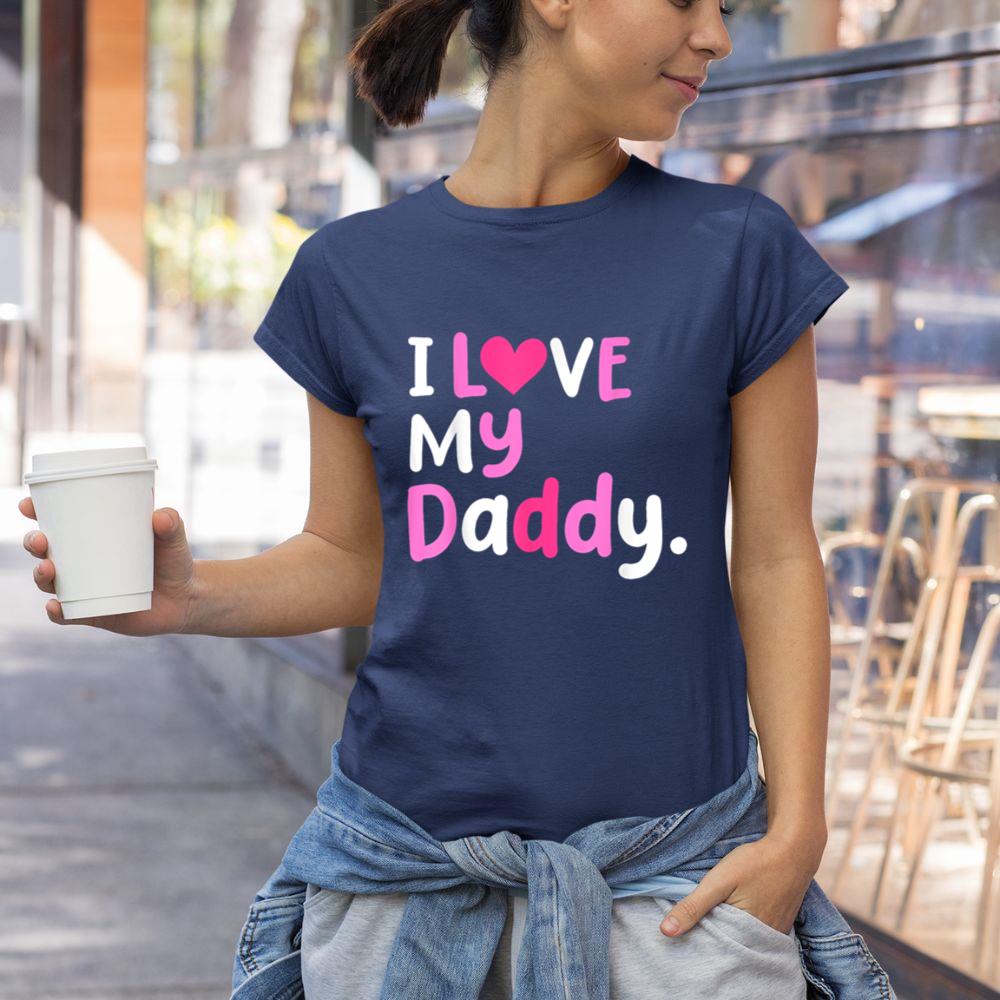 Thedaughterdadshirts I Love My Daddy Best Dad Ever Father's Day Cool Kids Unisex T-shirt