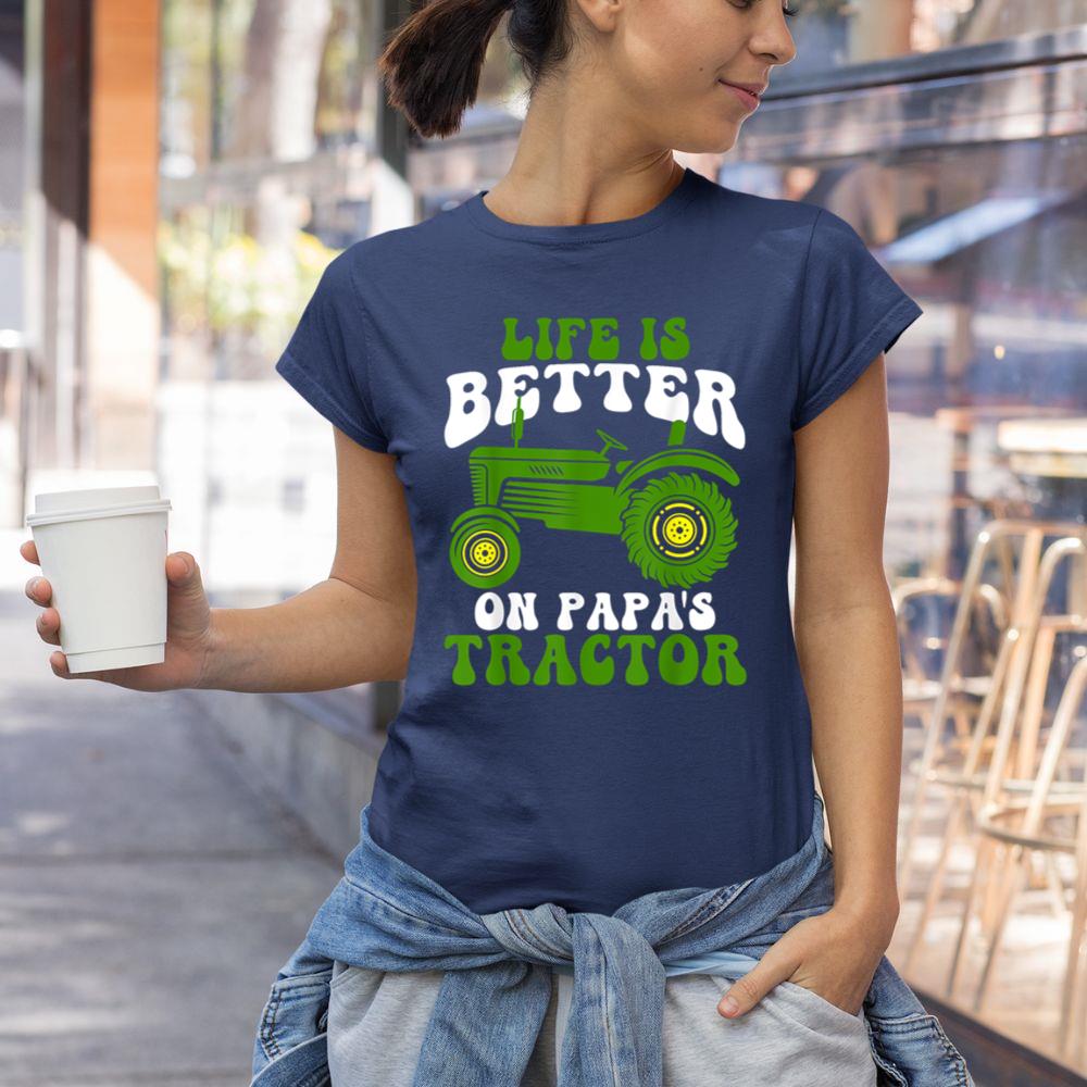Thedaughterdadshirts Life Is Better On Papau2019s Tractor Son And Dad Farming Unisex T-shirt